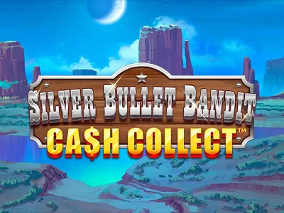 Silver Bullet Bandit: Cash Collect